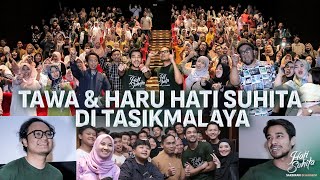 TAWA &amp; HARU HATI SUHITA DI TASIKMALAYA