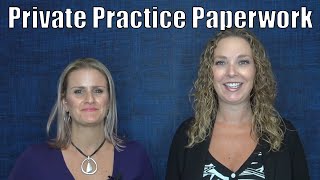 How Do I Avoid Creating Private Practice Paperwork From Scratch?