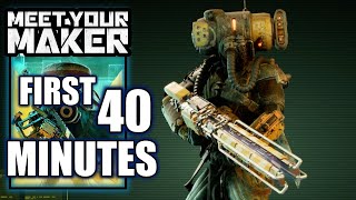 Meet Your Maker – First 40 Minutes Gameplay Walkthrough