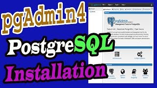PostgreSql Installation Part-01 | Install phAdmin4 On Local Machine | How To Create & Connect Sever