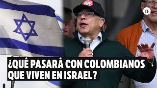 Colombianos en Israel: así podrán ser atendidos por el gobierno de Colombia | El Espectador