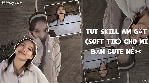 Tut 2 Skill AM gắt (Soft tik)nè mn ơi😼✨||#4 #alightmotion #alightmotionpro