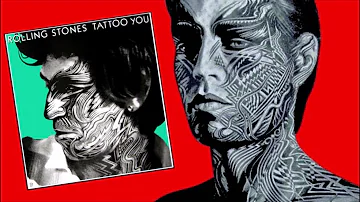 The Rolling Stones - Tattoo You | Super Deluxe 40th Anniversary Edition 2021 | Full Album |