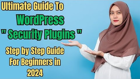 Ultimate Guide to WordPress Security Plugins in 2024 | Step by Step #wordpress #security #plugins