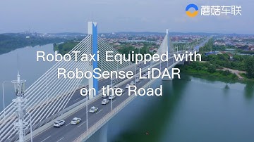 RoboTaxi equipped with RoboSense LiDAR on the Road