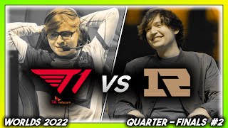 T1 vs RNG (Worlds 2022 | QuarterFinal #2 | T1 vs RNG)