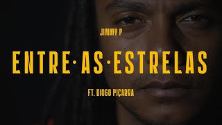 Jimmy P feat. Diogo Piçarra - Entre as Estrelas chords
