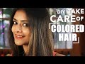 DIY How To Take Care Of Colored Hair | Hair Care Routine | Home Remedies | Hack  Foxy Makeup