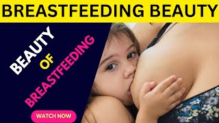 Beauty of Breastfeeding: A Mother's Love in Action!