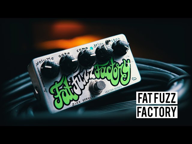 ZVEX Fat Fuzz Factory // A Total Riot!