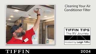 Tiffin Tips - Cleaning Your Air Conditioner Filter