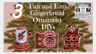 3 Gingerbread Ornament DIYs || Day 8 of 12 Days of Christmas Ornament DIYs || Dec. 8, 2021