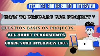 How to Prepare Projects Related Questions For Technical Interview | Placements