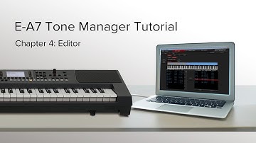 Editor - Roland E-A7 Tone Manager Tutorial Chapter 4