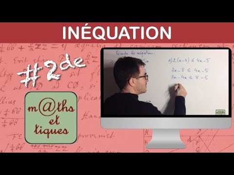 Résoudre une inéquation (1) - Seconde