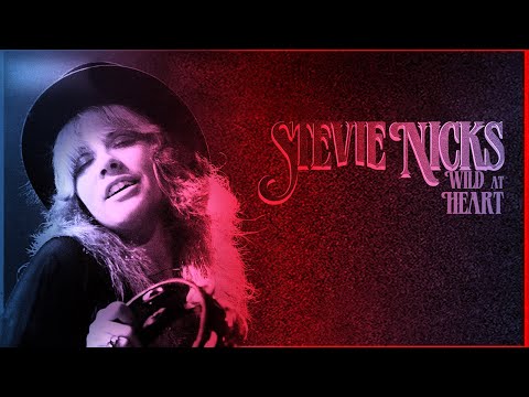 Stevie Nicks: Wild at Heart (2020) | FULL DOCUMENTARY | Biography, Rock