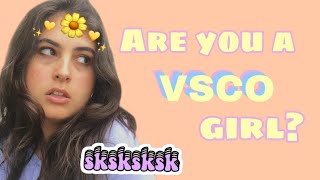 are you a VSCO GIRL? Quiz (the truth revealed) screenshot 1