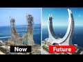 Most Ambitious Megaprojects of the Future
