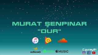 Murat Şenpınar DUR (4K Dolby Digital) CİHAN GÜNAY