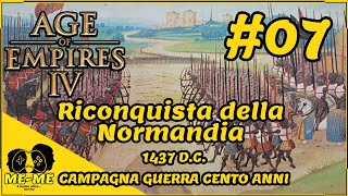 Age of Empires 4 : Riconquista della Normandia 1437 - CAMPAGNA GUERRA CENTO ANNI - [_Gameplay ITA_]