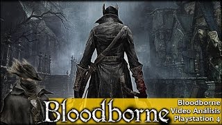 Bloodborne | Análisis español GameProTV