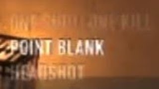 Point Blank/No Scope/Headshot/One Shot One Kill/Double Kill