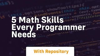 5 math skills every programmer needs