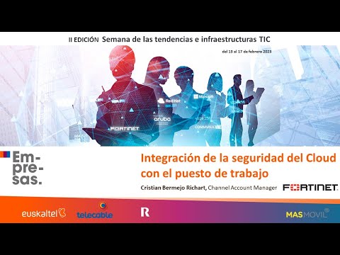 FORTINET _ II Edición Semana de las Tendencias e Infraestructuras TIC