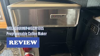 WOLF GOURMET WGCM100S Programmable Coffee Maker Review 2024