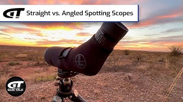 Straight vs. Angled Spotting Scopes | Gun Talk Videos