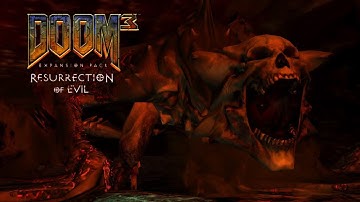 Doom 3 Resurrection of Evil | Cinematics Boss Battles (recorded 06/2006) 720p Fraps