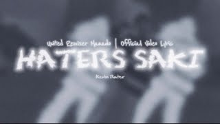 Kevin Rater - HATERS SAKI - ( URM )  Video Lyric