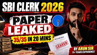 SBI Clerk 2026 | Paper LEAKED? 😱 | 35/35 Questions in 20 Minutes | By Arun Sir screenshot 5