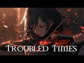 Troubled times pure dramatic  most beautiful  powerful fierce orchestral strings music