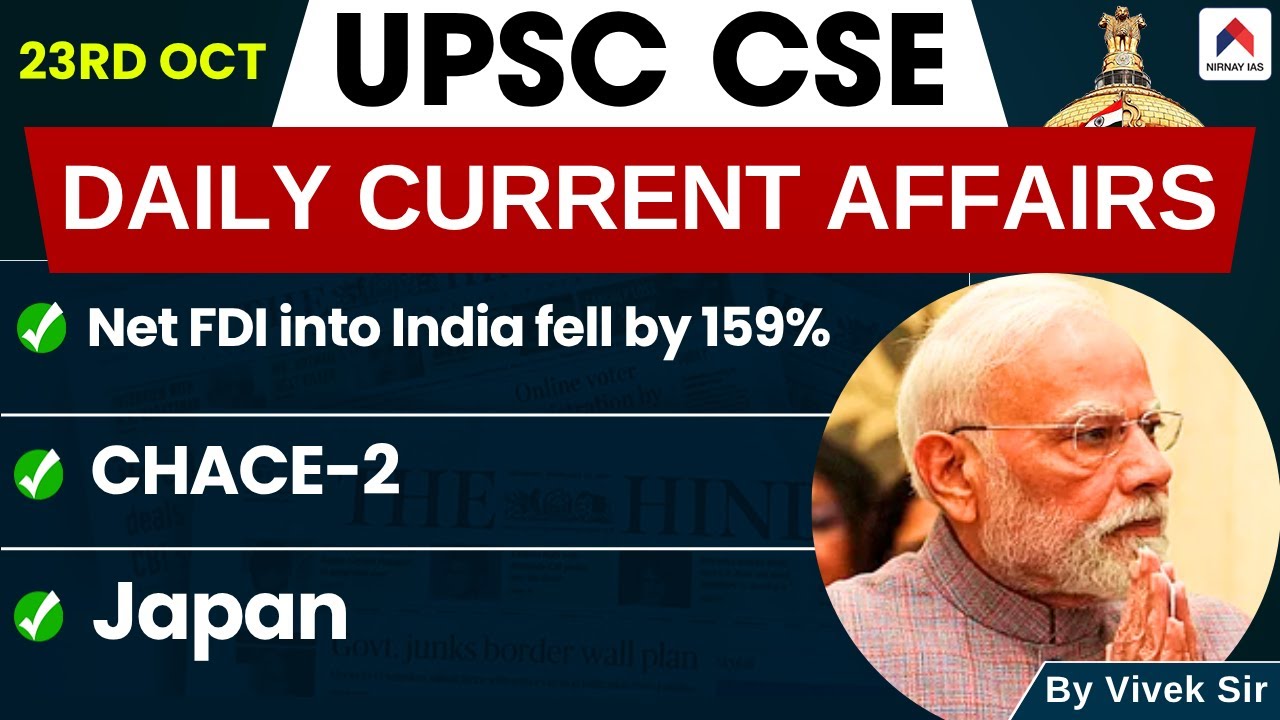 23rd Oct 2025 | UPSC Current Affairs 2025 | Current Affairs Today | by ...