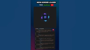 cleanNcode for Neon BorderLoader🎉#html #css #javascript #coding#trending #shortsfeed #education #web