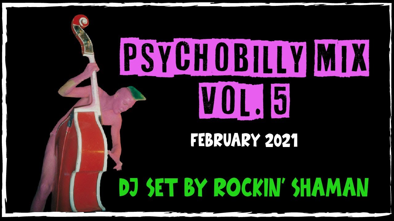 Psychobilly mix by Rockin