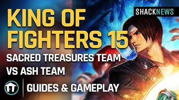 King of Fighters XV - Sacred Treasures Team vs Ash Team