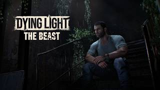 13 ЛЕТ ЭКСПЕРИМЕНТОВ ▶ DYING LIGHT: THE BEAST #1