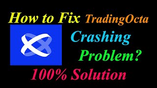 How to Fix TradingOctaApp Keeps Crashing Problem Solutions Android & Ios - TradingOctaCrash Error screenshot 5