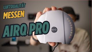 AirQ Pro - Luftqualität professionell messen! Ein detaillierter Blick in die App und Web App.