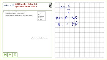 GCSE Maths EDEXCEL Specimen Set 1 Higher     Paper 1   Q2 Force pressure area