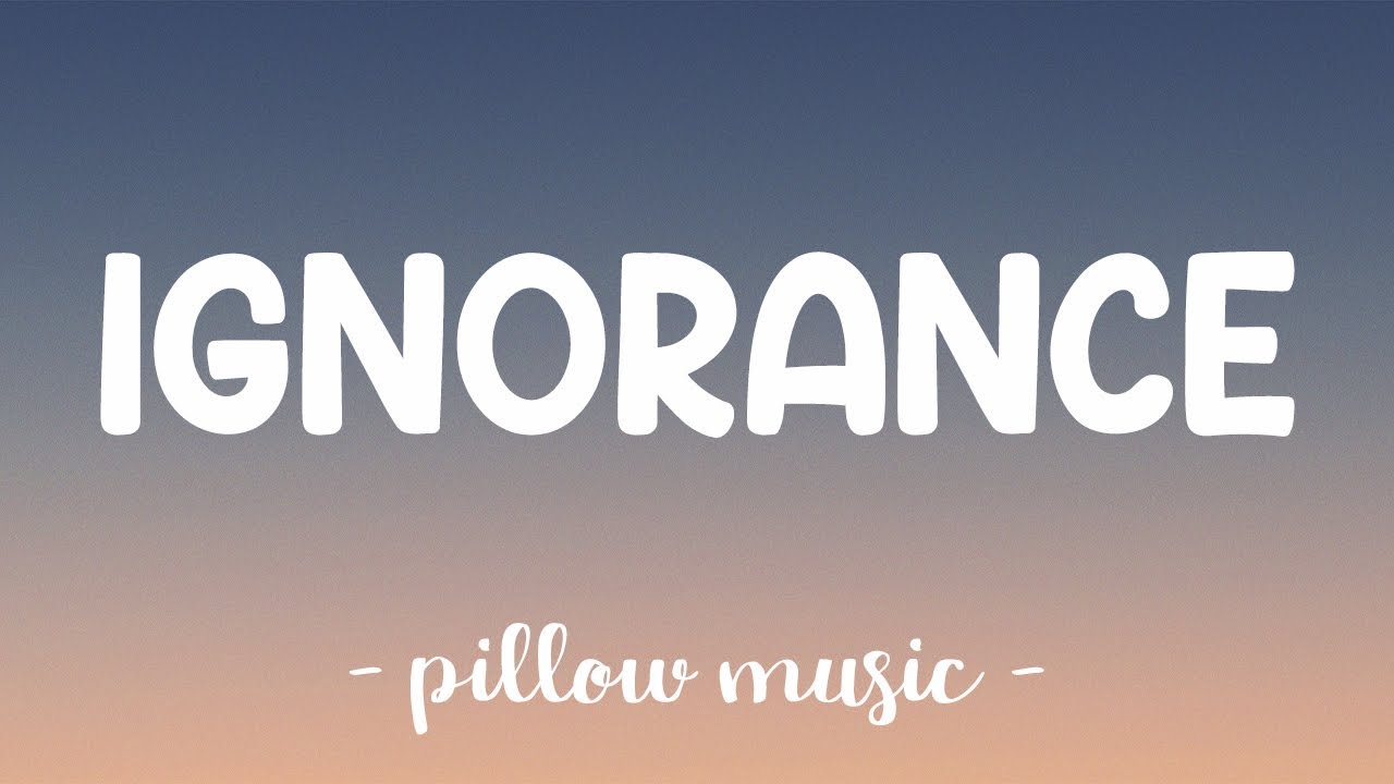 Ignorance   Paramore Lyrics 