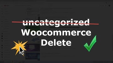 uncategorized woocommerce delete