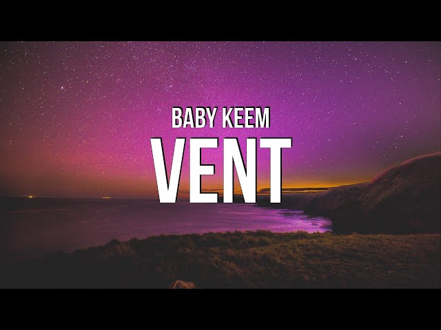 Baby Keem - vent (Lyrics) class=