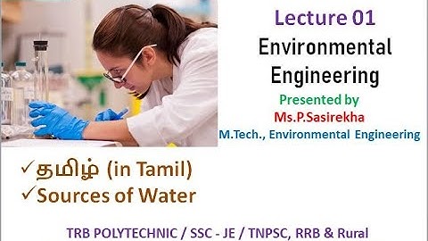 Environment Engineering I Lecture 01 I TRB I SSC I TNPSC I RRB I GATE I TANCET I TNEB I RRB