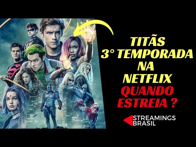 Titans 3ª Temporada na Netflix