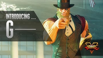 SFV: Character Introduction Series - G