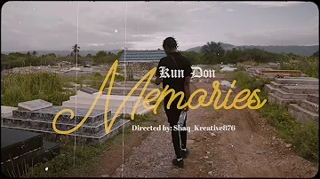 Kun Don - Memories (Official Music Video)