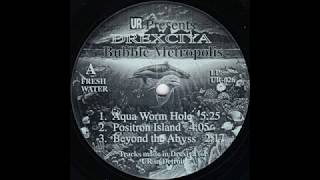 UR presents Drexciya ‎– Bubble Metropolis (Full Album, 1993)